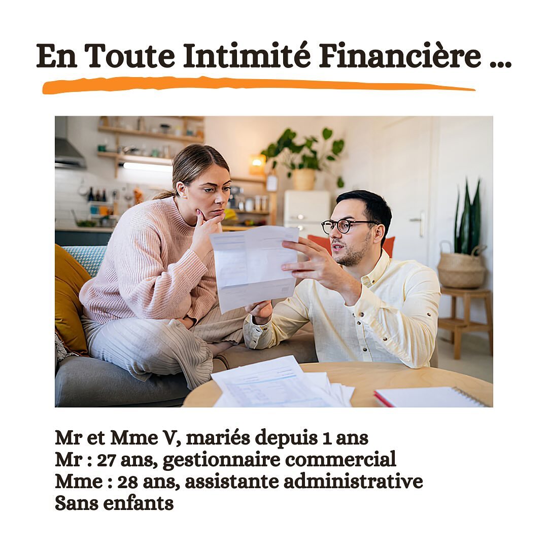 [#ETIF 7]
On se retrouve ce mois-ci avec un couple : Mr et Mme V qui ont décidé de nous partager leur organisation finan