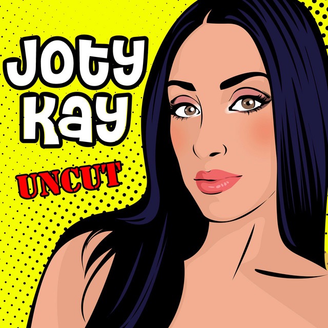 Listen | Joty Kay Uncut thumbnail