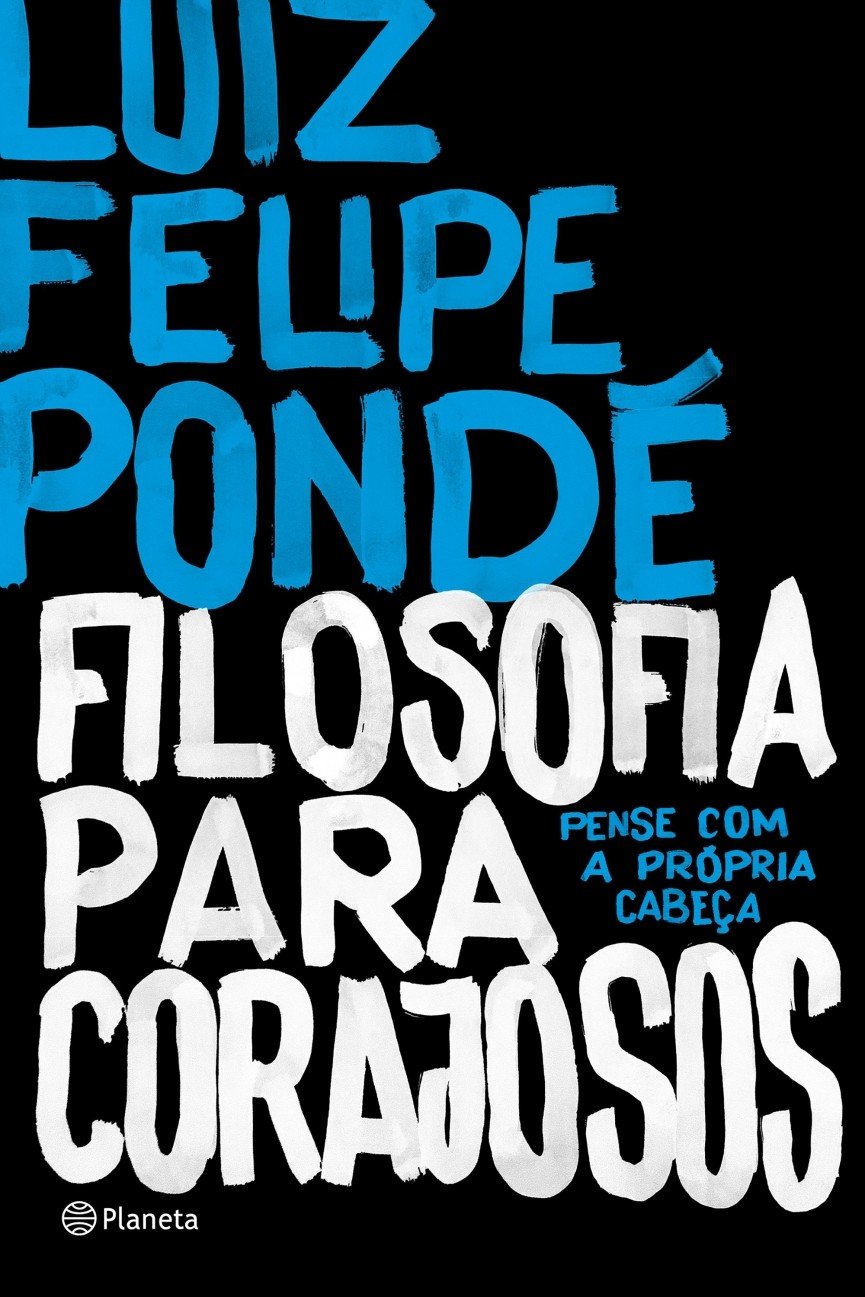 Filosofia para corajosos: Pense Com A Própria Cabeça thumbnail