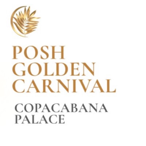 Posh Golden Carnival 2025  Copacabana Palace  thumbnail