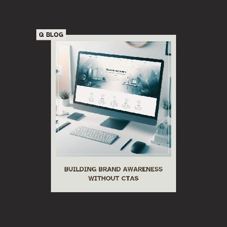 Building Brand Awareness without CTAs thumbnail