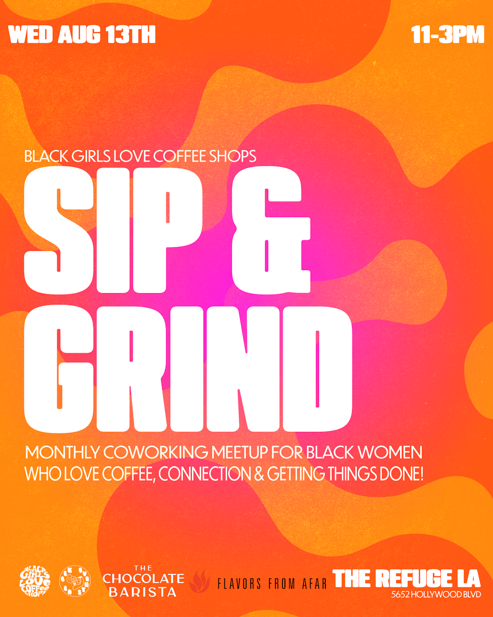 8.13 BGLC LA: Sip & Grind @ Flavors from Afar 💻 thumbnail