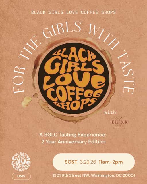 3.29.26 BGLC DMV: For the Girls with Taste: A BGLC Birthday Experience ☕️ thumbnail