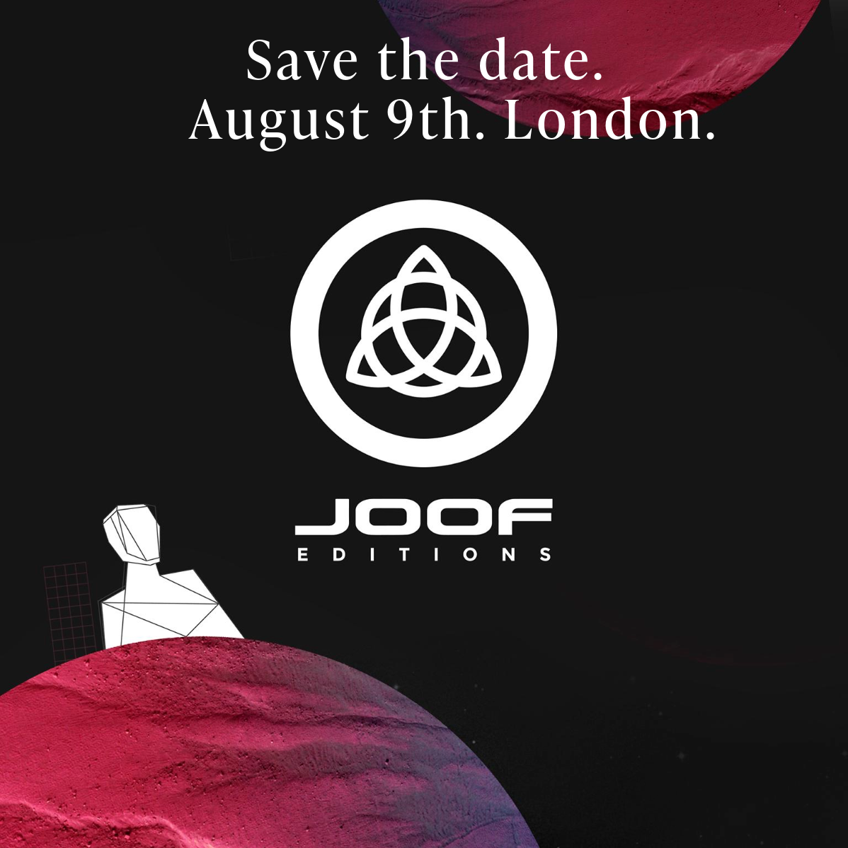 JOOF Editions London. August 9th. thumbnail