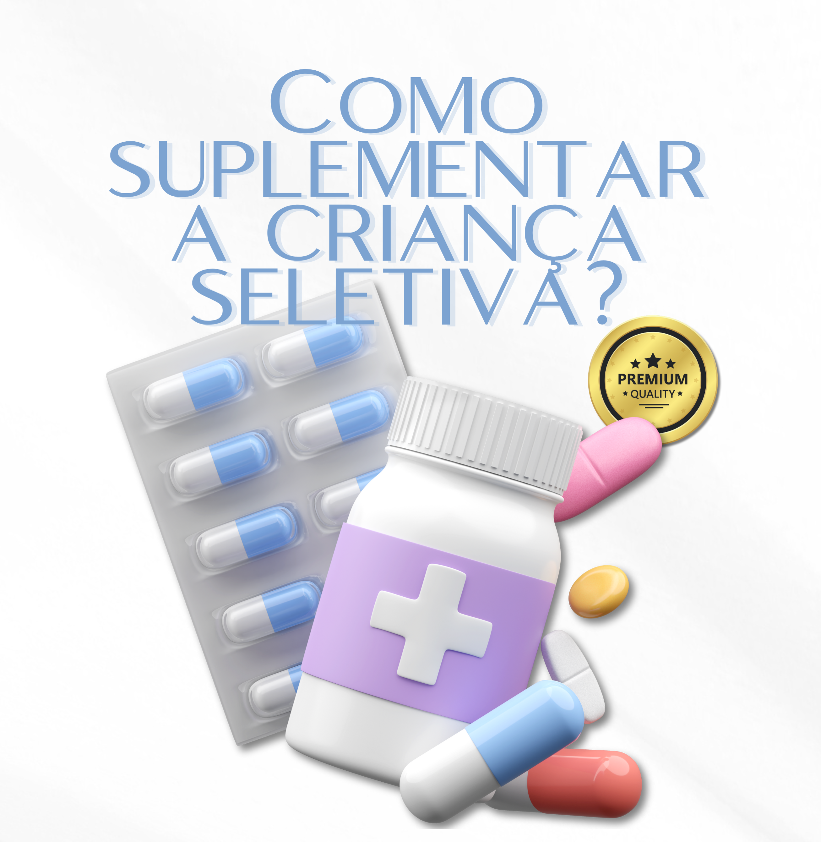 Como suplementar a criança seletiva? thumbnail