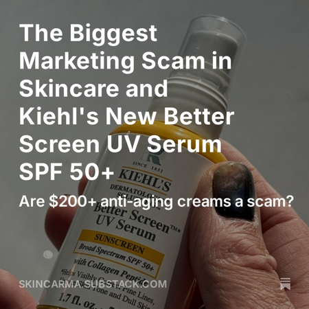 The Biggest Marketing Scam in Skincare and Kiehl's New Better Screen UV Serum SPF 50+ thumbnail