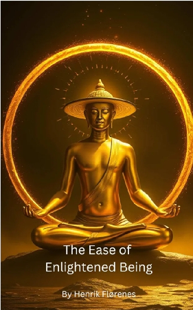 The Ease of Enlightened Being thumbnail