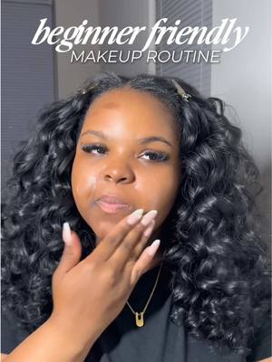 Y’all wanted a beginner friendly makeup routine (step by step)✨  #blackgirlmakeup #makeup #makeuptutorial #fyp #beginner