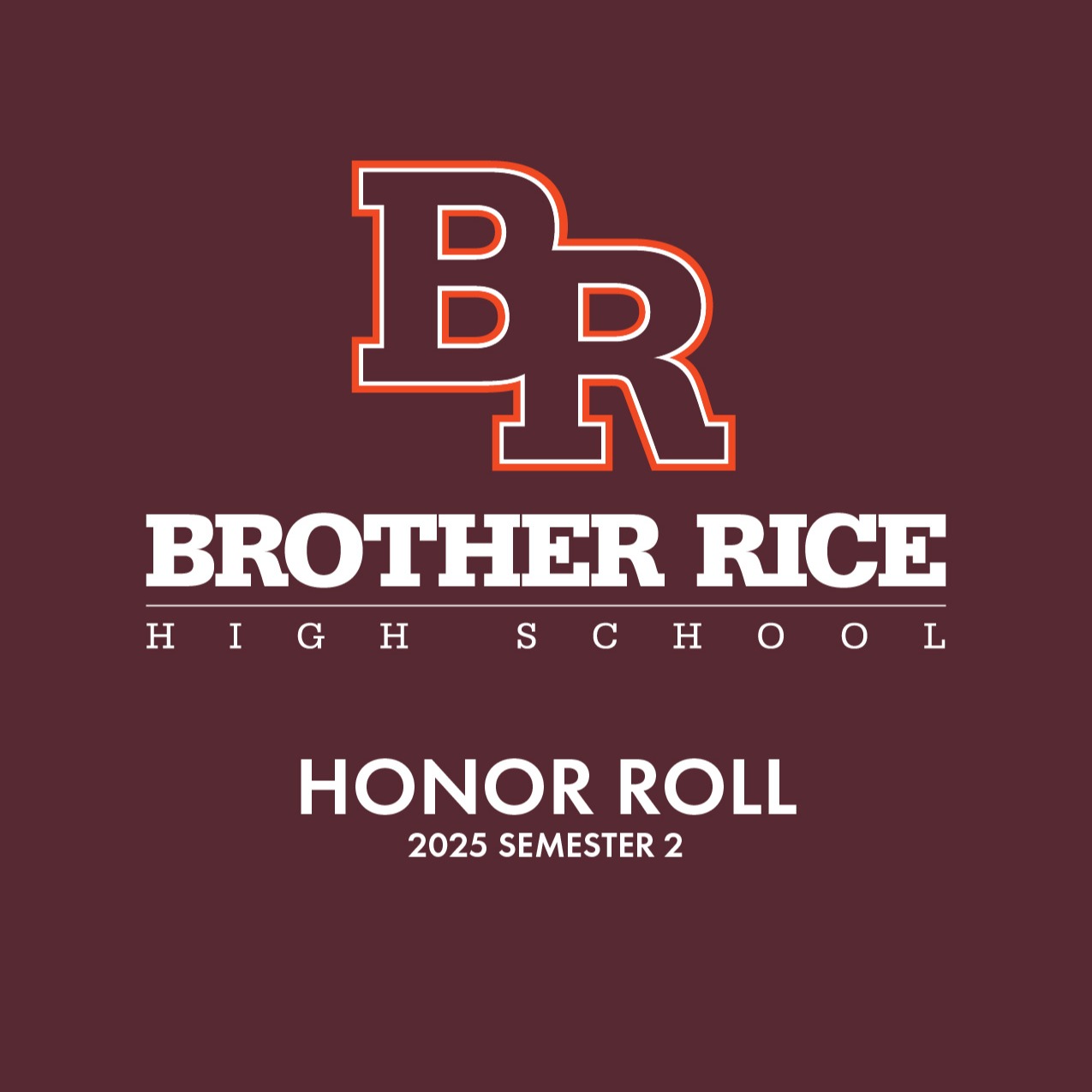 Brother Rice Honor Roll Spring 2025 thumbnail
