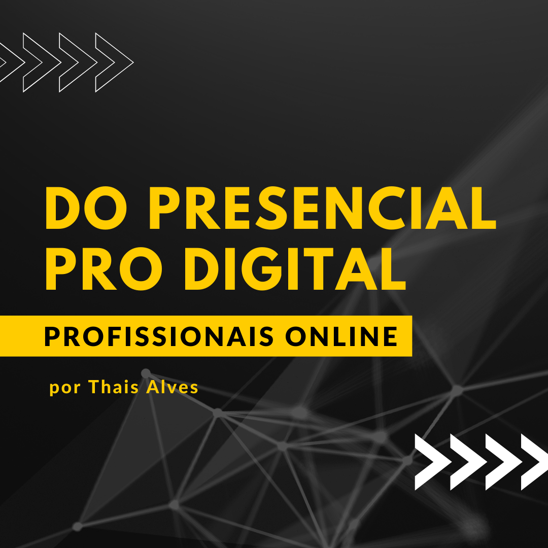 Curso Online  | Do Presencial pro Digital: Profissionais Online  thumbnail