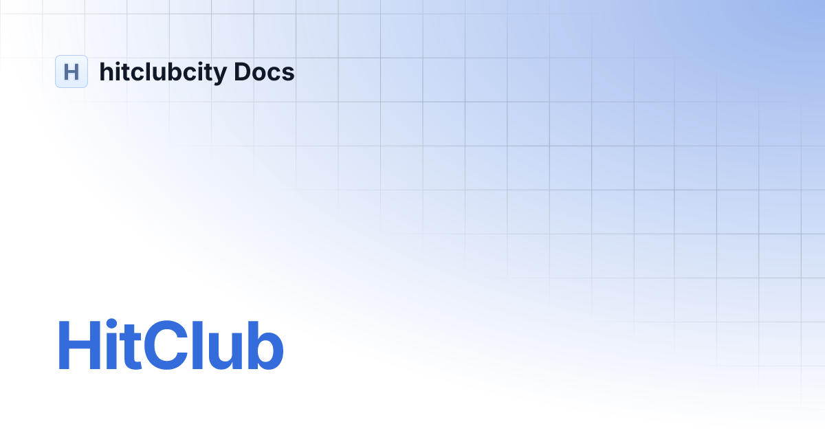 HitClub | hitclubcity Docs thumbnail
