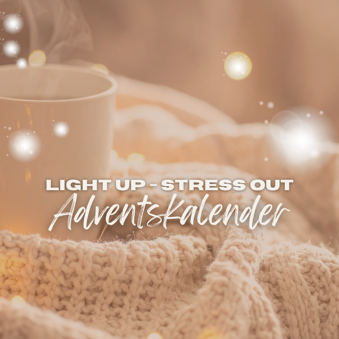 LIGHT UP - STRESS OUT Adventskalender thumbnail
