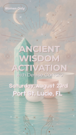 8/23 Ancient Wisdom Activation Workshop  | Port St. Lucie thumbnail