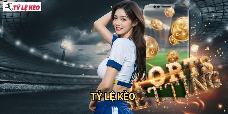 Tỷ Lệ Kèo thumbnail