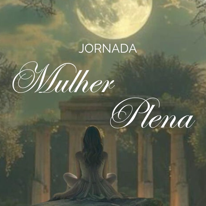 Jornada Mulher Plena - 21 dias  thumbnail