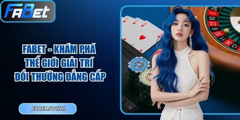 FABET - Trang Cá Độ Bóng Đá FABET.COM Số 1 VN 2026 thumbnail
