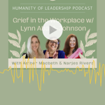 Podcast: "Humanity Of Leadership"  (60 minute listen) thumbnail