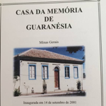 Museu Casa da Memória de Guaranésia, MG 2001  thumbnail
