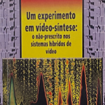 Livro: Um experimento em vídeo  síntese  thumbnail
