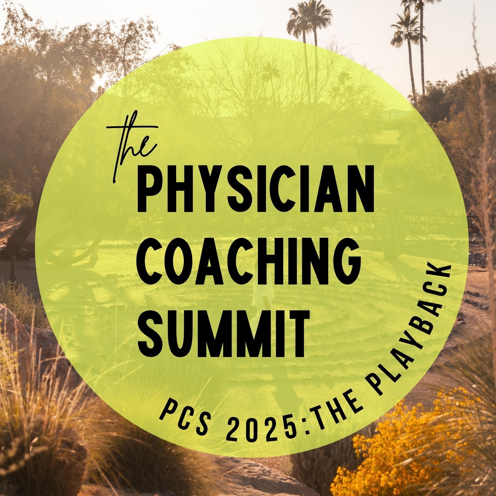 LIsten to the 2025 Physician Coaching Summit thumbnail
