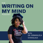 Listen to the Writing on My Mind podcast thumbnail