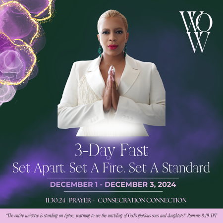 Women of Worth 3-Day Fast | Set Apart. Set A Fire. Set A Standard thumbnail