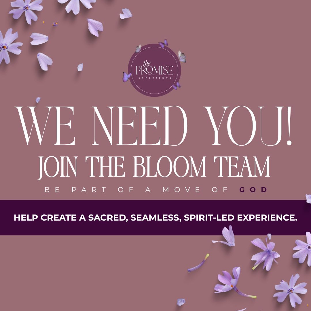 Join the Bloom Team | Volunteer at The Promise Experience™️ thumbnail