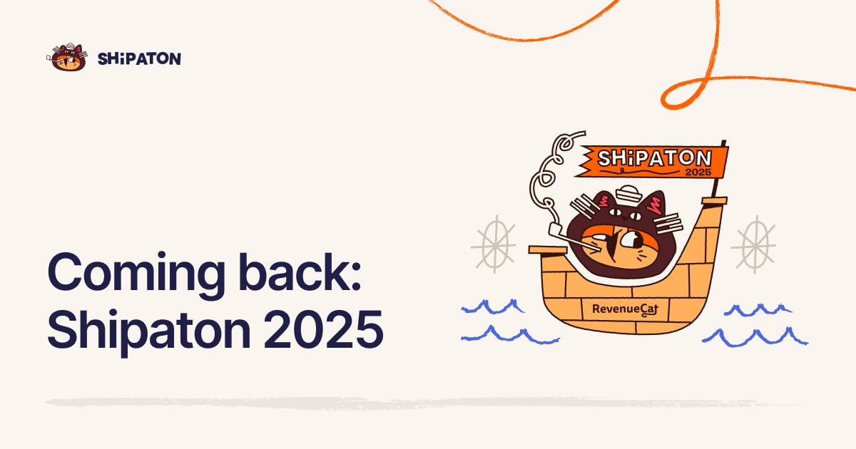 Shipaton 2025: RevenueCat's Global Hackathon for Mobile Devs thumbnail