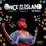 ONCE ON THIS ISLAND MUSICAL @ Grand Rapids Civic Theater - USE CODE "WEDANCE" for $15 off! thumbnail
