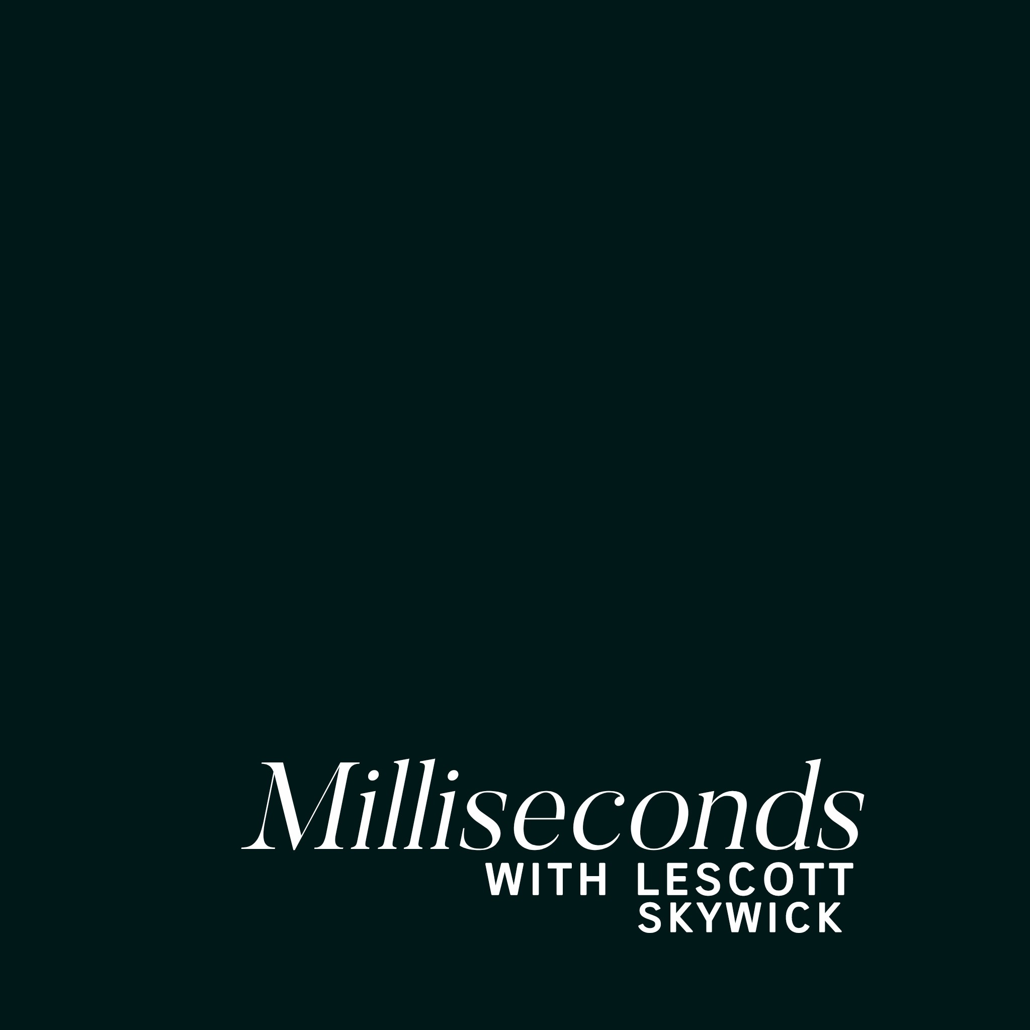 Milliseconds with Lescott thumbnail