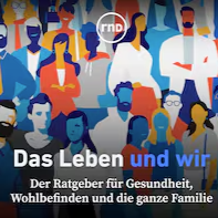 Das Leben und wir – Der Ratgeber für Gesundheit, Wohlbefinden und die ganze Familie thumbnail