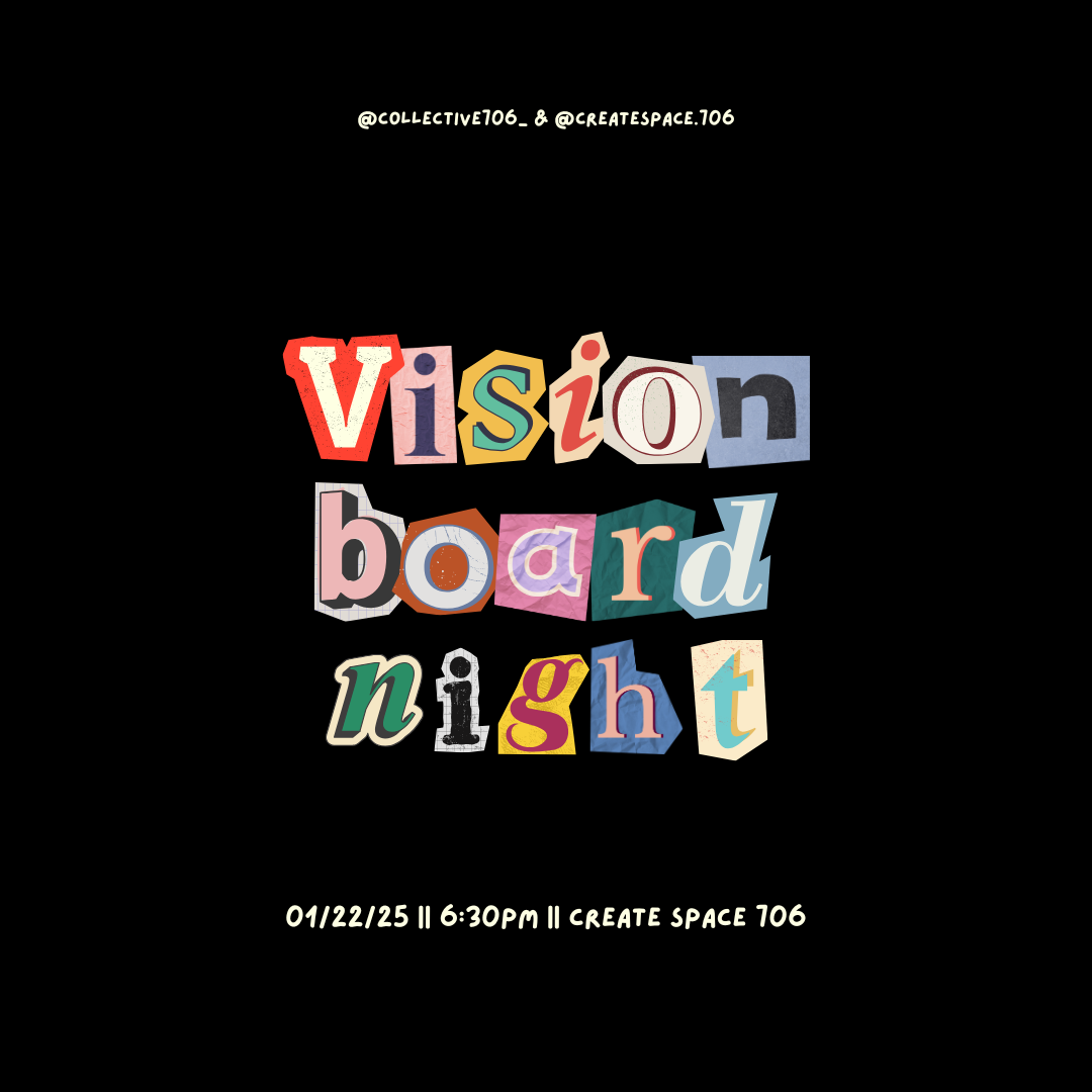 Vision Board Night at Create Space (01/22) thumbnail