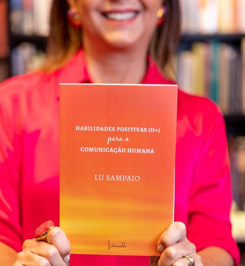 Livro Lu Sampaio - Habilidades Positivas (H+) para a Comunicação Humana thumbnail
