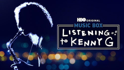 Watch Listening to Kenny G | HBO Max thumbnail