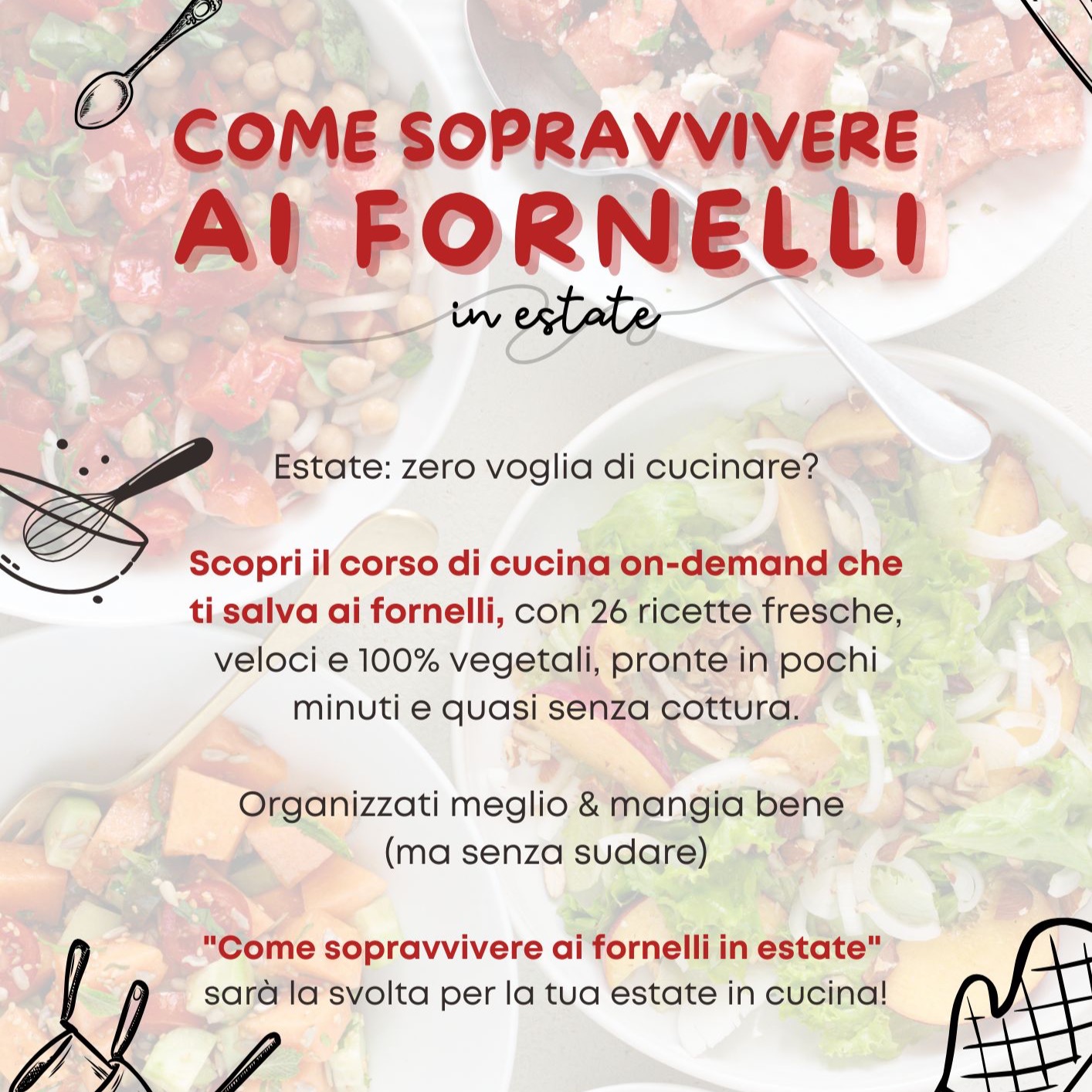 NEW Corso di Cucina - Come sopravvivere ai fornelli in Estate thumbnail