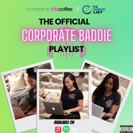 🎧 Corporate Baddie Playlist thumbnail