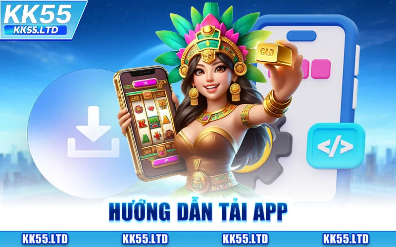 Tải App KK55 - Link Tải Chính Thức Cài Đặt An Toàn 2026 thumbnail