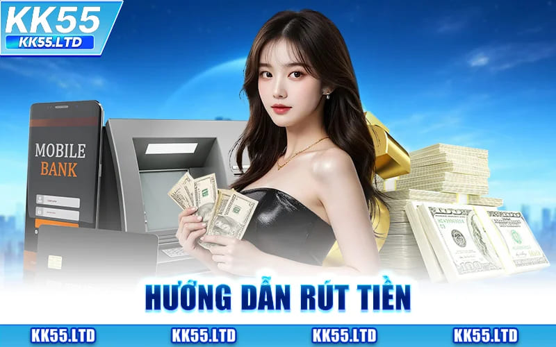 Rút Tiền KK55 - Cách Rút Thưởng Nhanh An Toàn Về Tài Khoản thumbnail