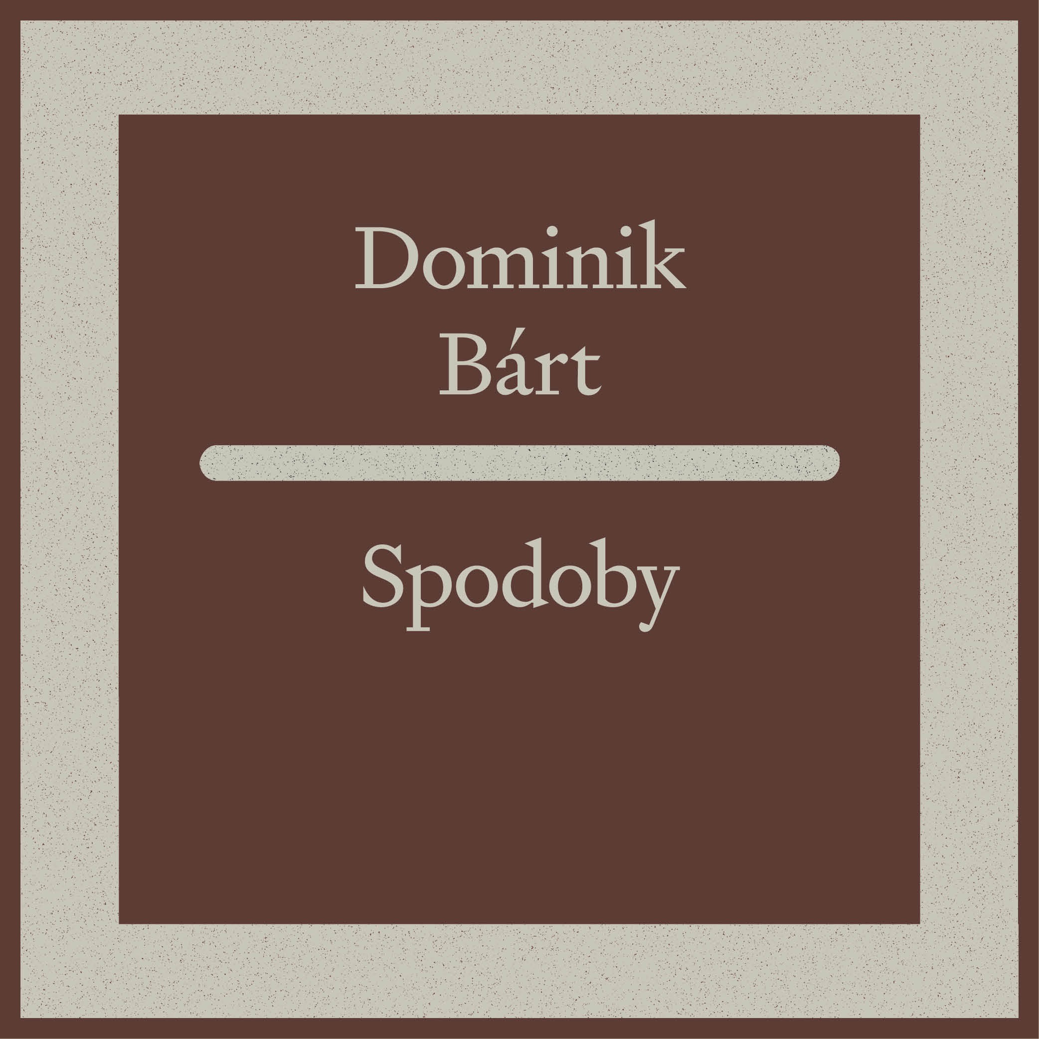  Dominik Bárt, Spodoby (2. vydání, 2023) thumbnail