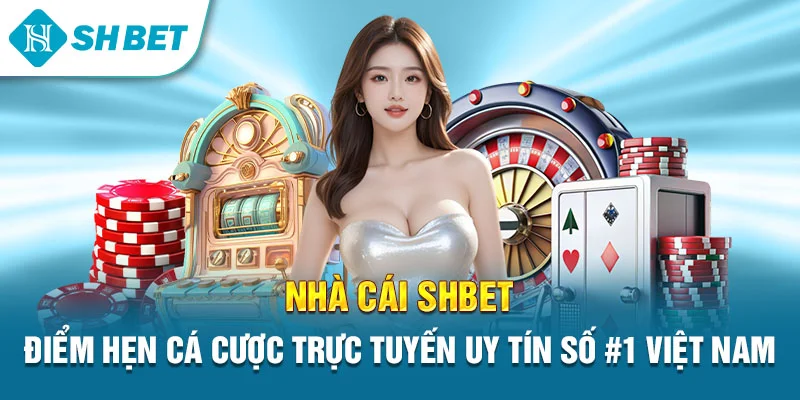 SHBET | Link Vào SHBET.COM Chính Thức, Casino Số 1 Châu Á thumbnail