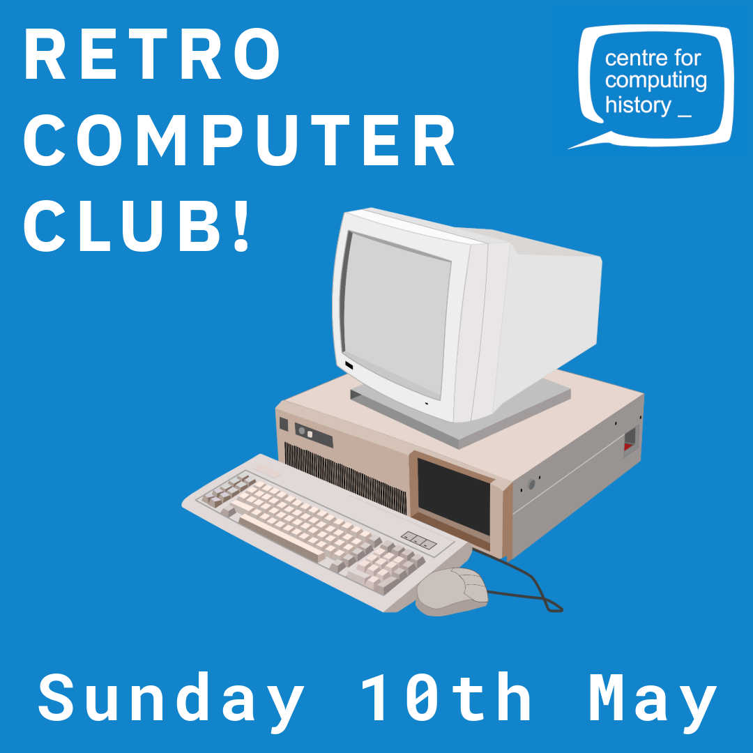 Retro Computer Club - Sunday 10th May 2026  thumbnail