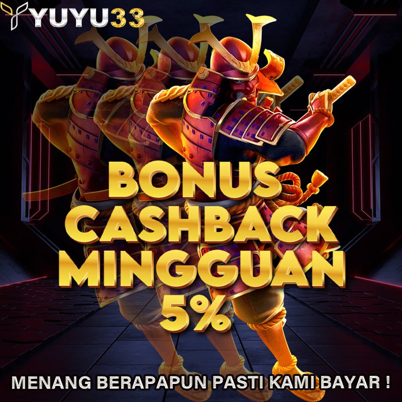 YUYU33 BONUS CASHBACK MINGGUAN 5% thumbnail