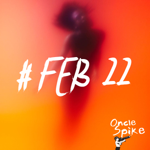 Playlist #FEB 22 on Spotify thumbnail