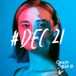 Playlist #DEC 21 on Spotify thumbnail