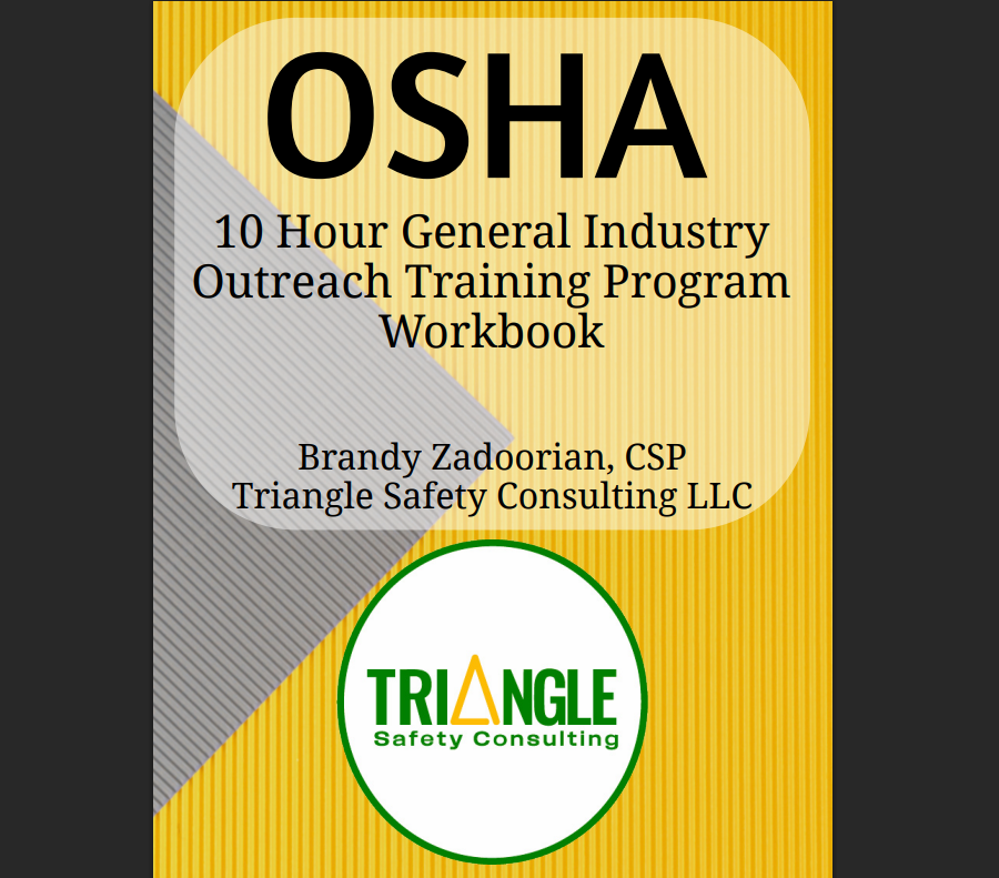 OSHA 10 Hour General Industry Outreach Training Program Workbook - Color — Triangle Safety Consulting LLC thumbnail