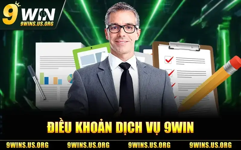 Điều Khoản Dịch Vụ - Những Quy Định Cơ Bản Tại 9Win thumbnail