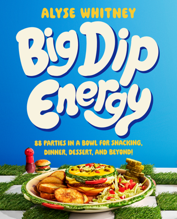 Buy my cookbook, BIG DIP ENERGY thumbnail