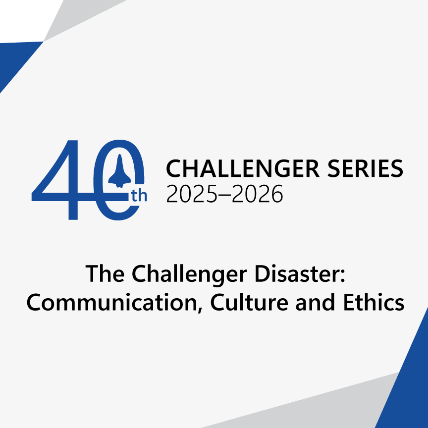 March 5 5PM: Challenger Series: The Challenger Disaster: Communication, Culture and Ethics thumbnail