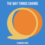 The Way Things Change - EP thumbnail