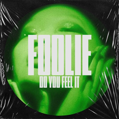 FOOLiE - Do You Feel It thumbnail